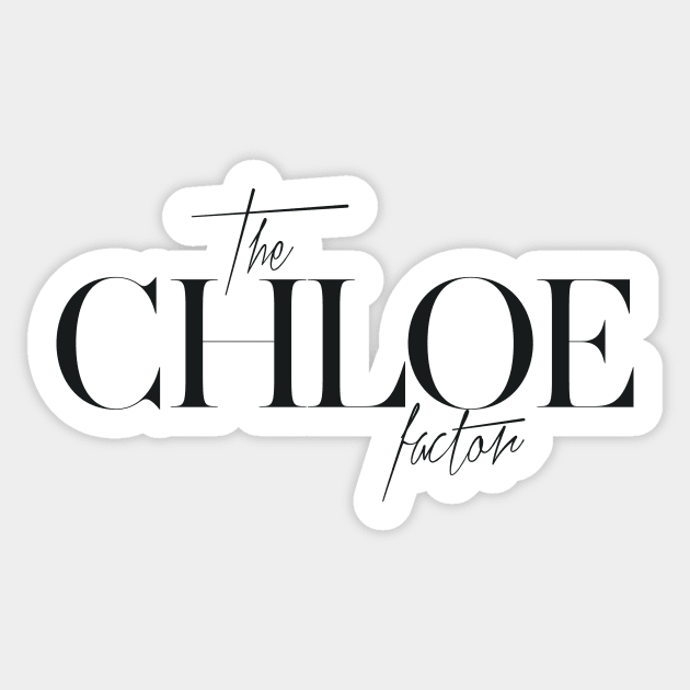 The Chloe Factor Sticker by TheXFactor